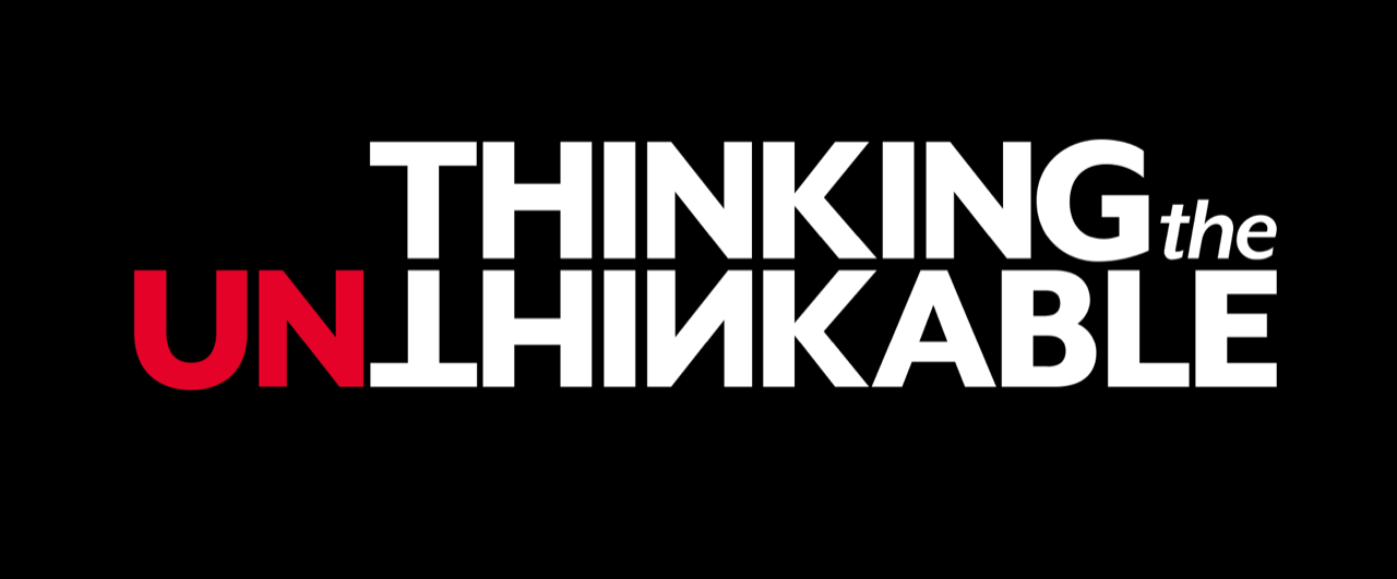 You are currently viewing New Partnership with Thinking the Unthinkable